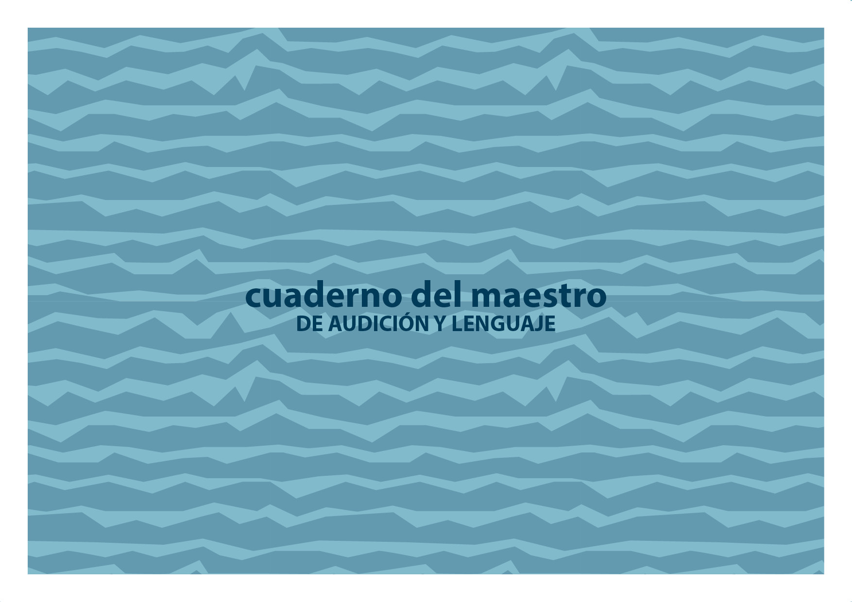Estefania Brotons - Cuaderno Maestro Audición y Lenguaje