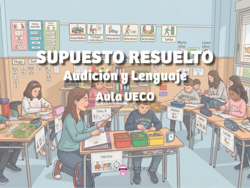 Supuesto Resuelto de Audición y Lenguaje - Aula UECO