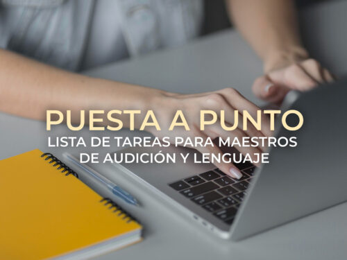 Puesta a Punto para Maestros de Audición y Lenguaje